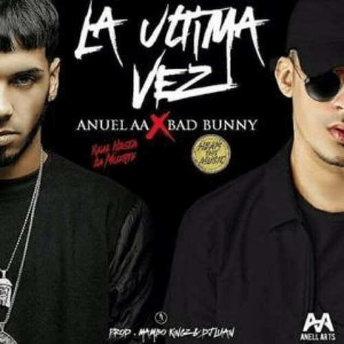 Anuel AA Classic La Ultima Vez Song Review